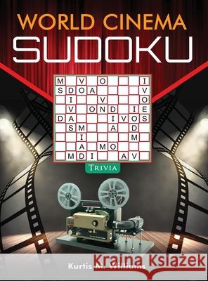 World Cinema Sudoku Trivia Kurtis M. Williams 9781806235933