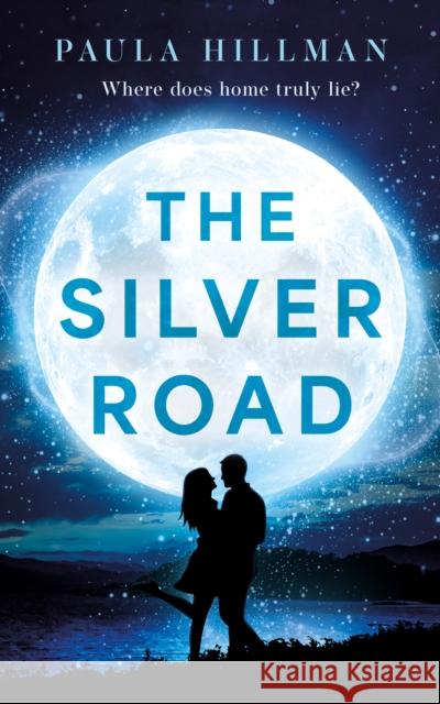 The Silver Road Paula Hillman 9781806341054