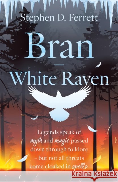 Bran – White Raven Stephen D. Ferrett 9781806341160