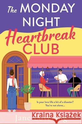 The Monday Night Heartbreak Club Jane Lovering 9781806560233