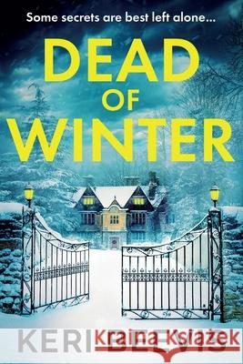 Dead of Winter Keri Beevis 9781806560394