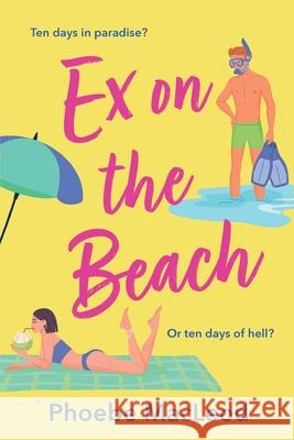 Ex on the Beach Phoebe MacLeod 9781806561490