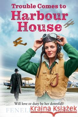 Trouble Comes to Harbour House Fenella J. Miller 9781806561971