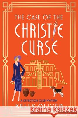 The Case of the Christie Curse Kelly Oliver 9781806562503
