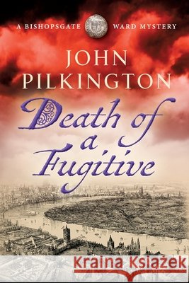 Death of a Fugitive Pilkington, John 9781806564293