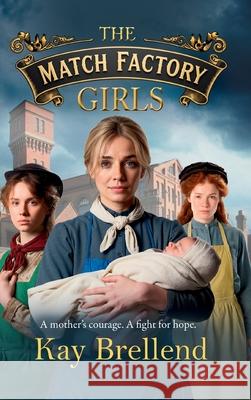 The Match Factory Girls Kay Brellend 9781806584093