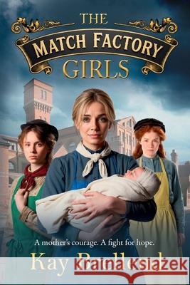 The Match Factory Girls Kay Brellend 9781806584116