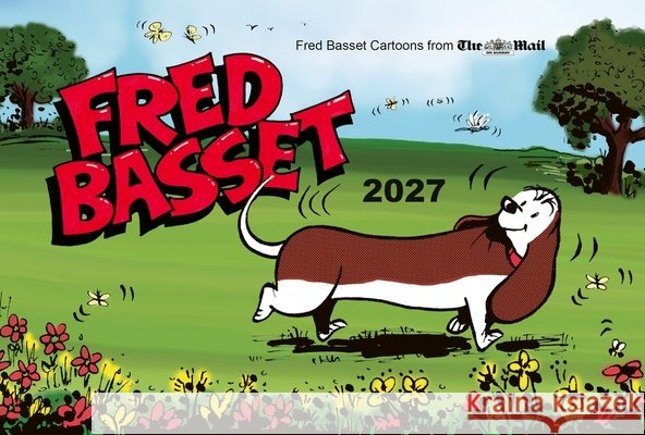 Fred Basset Yearbook 2027 Alex Graham 9781806590278