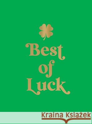 Best of Luck Summersdale Publishers 9781806590568 Octopus Publishing Group