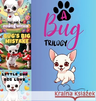 A Bug Trilogy Lani Haliday 9781807009991