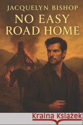 No Easy Road Home Jacquelyn Bishop 9781807023966 Audiobook Publishing Services