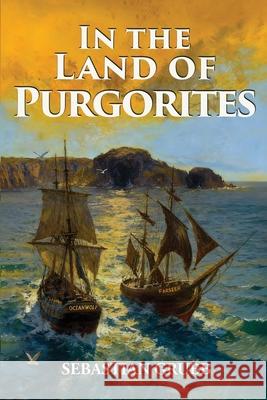 In The Land of Purgorites Sebastian Grubb 9781807024178 Panda Publishing Agency UK