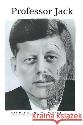 Professor Jack M. J. Politis 9781807042868 Woodbridgepublishers