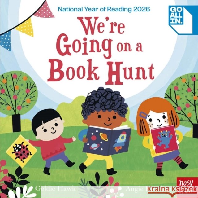 We're Going on a Book Hunt Goldie Hawk 9781807081300