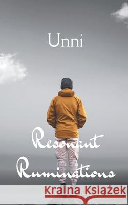 Resonant Ruminations Unni 9781807150532