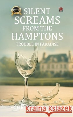 Silent Screams from the Hamptons Christa Jan Ryan 9781807210465 Red Rock Publishers