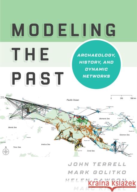 Modeling the Past Marc Kissel 9781807580278