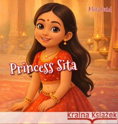 Princess Sita Mita Patel Hiren Dharmarthna 9781807690021