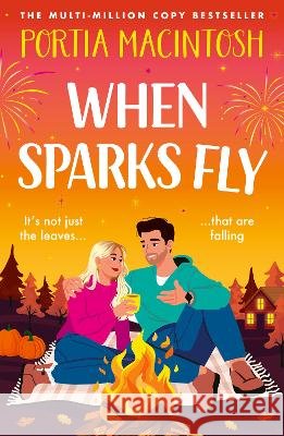 When Sparks Fly Portia Macintosh 9781808119675