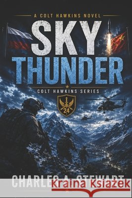 Sky Thunder Charles A. Stewart 9781808400803