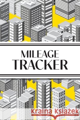 Mileage Tracker (Cityscape Grayscale and Yellow): 6