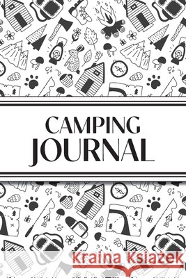 Camping Journal (Black and White Camping Doodles): 6