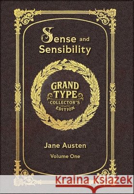 Large Print - Sense and Sensibility, Volume 1 of 2 - Grand Type Collector's Edition - Matte Hardcover with Dust Jacket Jane Austen 9781834123783 Grand Type Classics