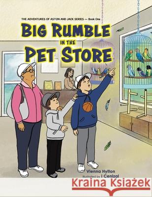 Big Rumble in the Pet Store Vienna Hylton 9781834182421