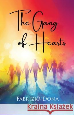 The Gang of Hearts Fabrizio Dona 9781834182551 Tellwell Talent