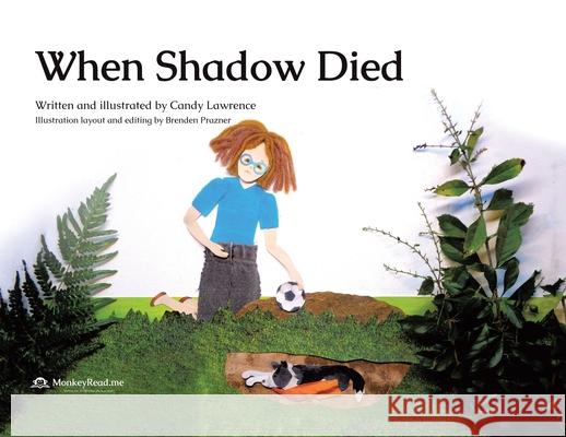When Shadow Died Candy Lawrence Candy Lawrence Brenden Prazner 9781834185422 Tellwell Talent