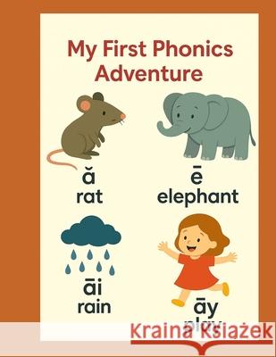My First Phonics Adventure Theresa Refiloe Phiri Tebogo Reginah Phiri 9781834923635 Amazon Kdp