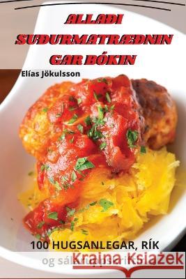 Alladi SudurmatrAEdningar Bokin Elias Joekulsson   9781835001783 Aurosory ltd