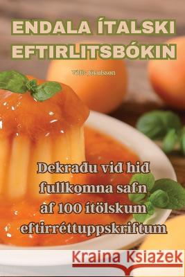 Endala Italski Eftirlitsbokin Vidir Joekulsson   9781835006788 Aurosory ltd