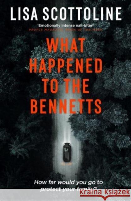 What Happened to the Bennetts Lisa Scottoline 9781835010228 Bedford Square Publishers