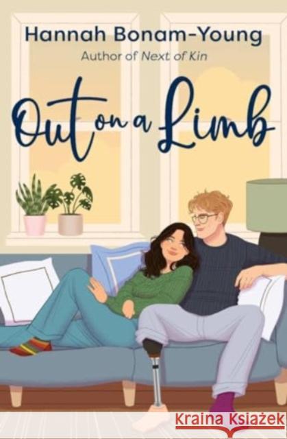 Out on a Limb: A tender, friends-with-benefits-to-more love story about identity, independence, and finding joy in the unexpected Hannah Bonam-Young 9781835010976