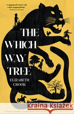 The Which Way Tree Elizabeth Crook 9781835010990