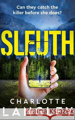 Sleuth Charlotte Langley 9781835013410 Bedford Square Publishers