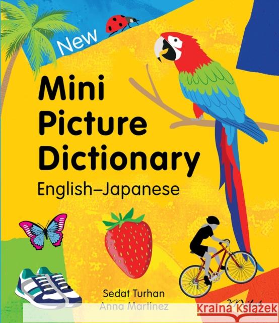 New Mini Picture Dictionary (English-Japanese) Sedat Turhan 9781835052488