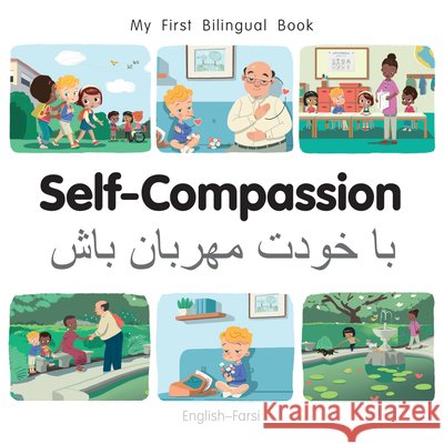 Self-Compassion (English Farsi) Patricia Billings 9781835052945 Milet Books Limited