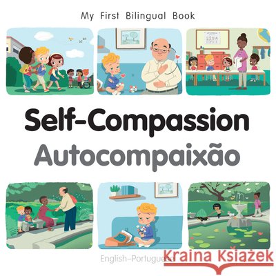 Self-Compassion (English Portuguese) Patricia Billings 9781835053010 Milet Books Limited