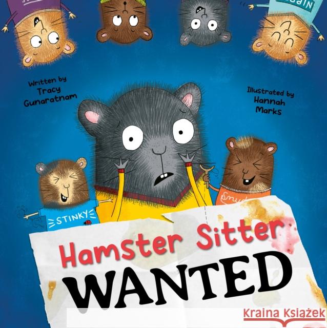 Hamster Sitter Wanted Tracy Gunaratnam 9781835110478