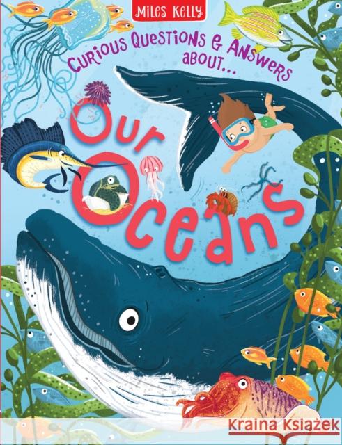 Our Oceans Miles Kelly 9781835150955 Miles Kelly Publishing Ltd