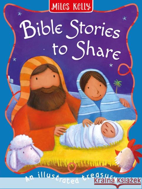 Bible Stories to Share Miles Kelly 9781835151525