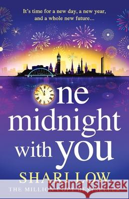 One Midnight With You Shari Low 9781835184608 Boldwood Books Ltd