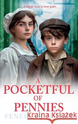 A Pocketful of Pennies Fenella J. Miller 9781835186817 Boldwood Books Ltd