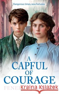 A Capful of Courage Fenella J. Miller 9781835186916 Boldwood Books Ltd