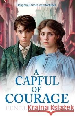 A Capful of Courage Fenella J. Miller 9781835186930