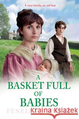 A Basket Full of Babies Fenella J 9781835187029 Boldwood Books Ltd