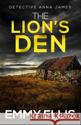 The Lion's Den: A gripping Yorkshire crime thriller full of twists Emmy Ellis 9781835265956