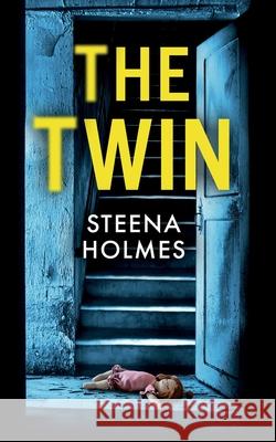 The Twin Steena Holmes 9781835266847 Joffe Books Ltd